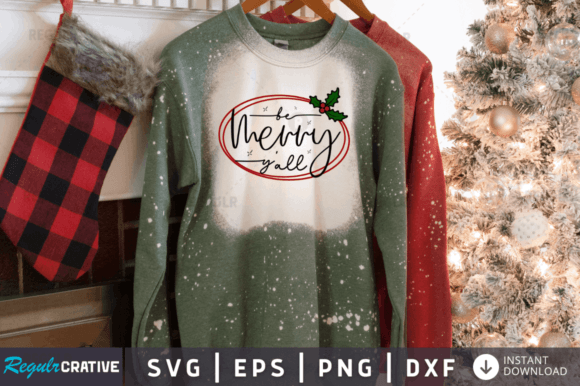 FREE Be Merry Yall Svg Design Review for Real Projects