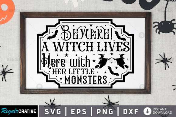 FREE Beware a Witch Lives Svg Design for Crafts and Graphics