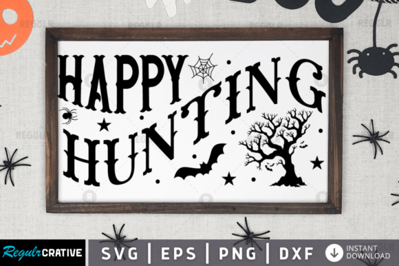 FREE Happy Hunting Svg Design